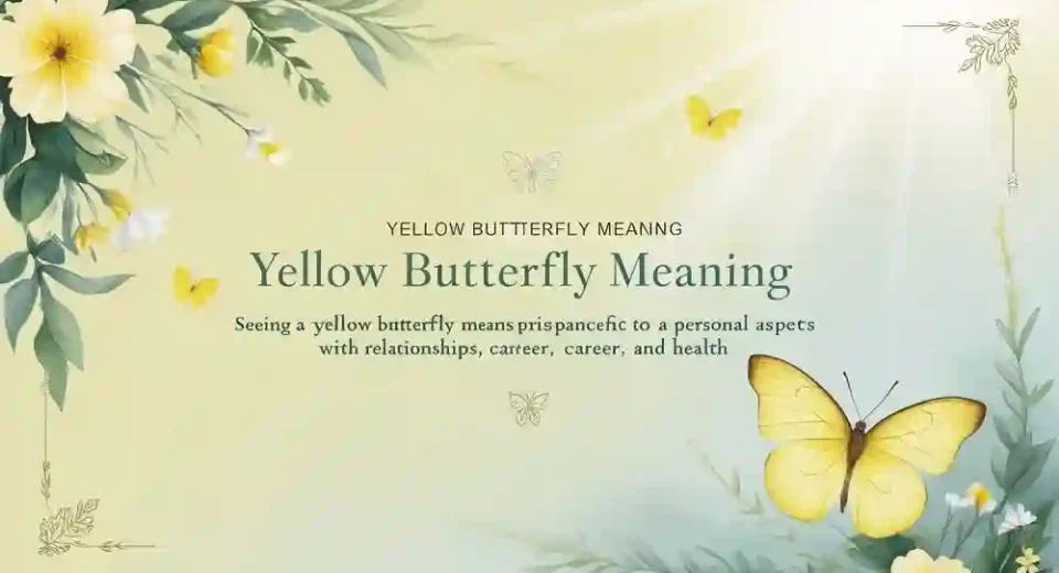 Yellow butterfly meaning